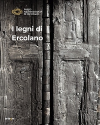 I legni di Ercolano - Librerie.coop