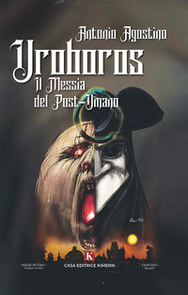 Uroboros. Il messia del post-umano - Librerie.coop Uroboros. Il messia del post-umano - Librerie.coop