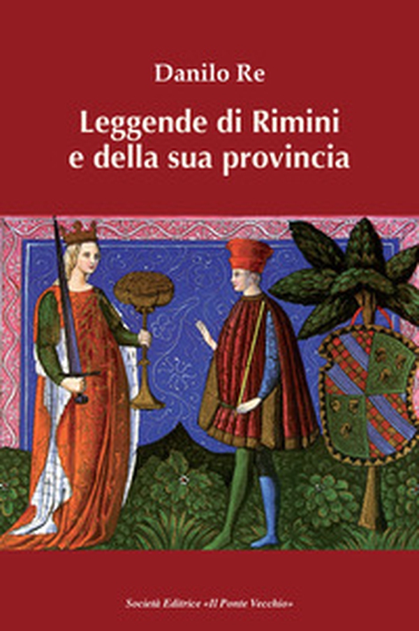 Leggende di Rimini e della sua provincia - Librerie.coop Leggende di Rimini e della sua provincia - Librerie.coop
