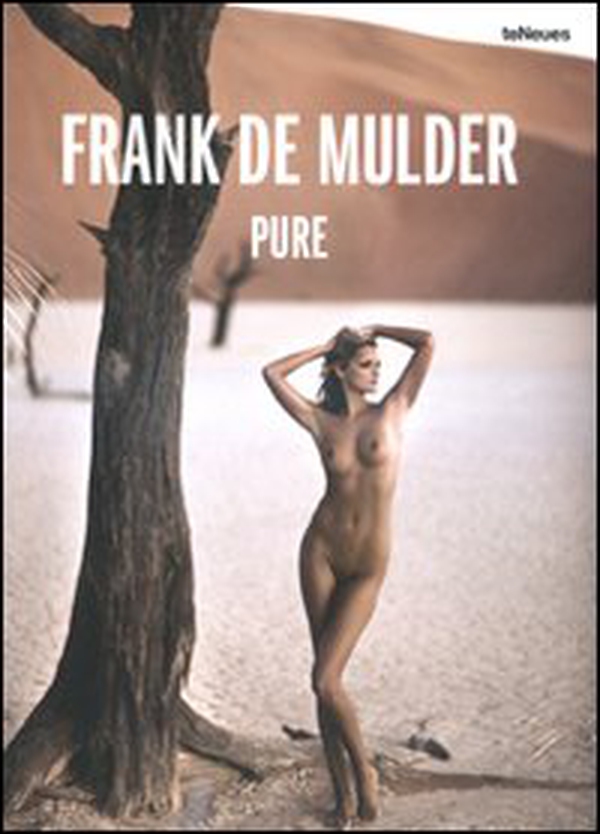 Frank De Mulder. Pure. Ediz. inglese, tedesca e francese - Librerie.coop Frank De Mulder. Pure. Ediz. inglese, tedesca e francese - Librerie.coop