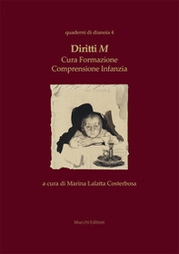 Diritti M. Cura formazione comprensione infanzia - Librerie.coop Diritti M. Cura formazione comprensione infanzia - Librerie.coop