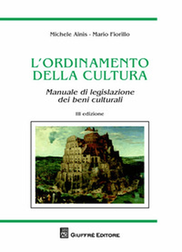 L'ordinamento della cultura. Manuale di legislazione dei beni culturali - Librerie.coop L'ordinamento della cultura. Manuale di legislazione dei beni culturali - Librerie.coop