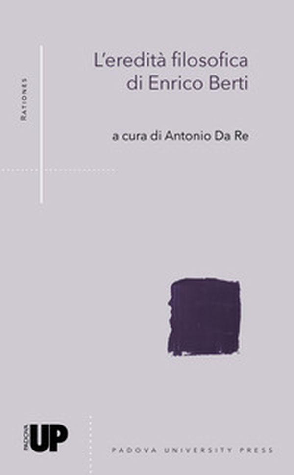 L'eredità filosofica di Enrico Berti - Librerie.coop