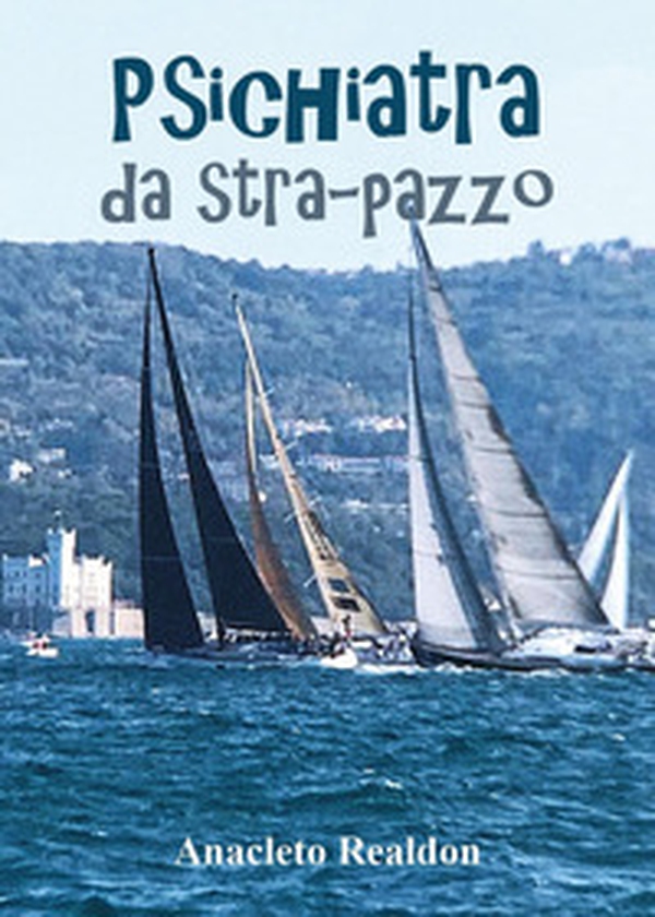 Psichiatra da stra-pazzo - Librerie.coop Psichiatra da stra-pazzo - Librerie.coop