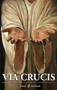 La Via crucis - Librerie.coop La Via crucis - Librerie.coop
