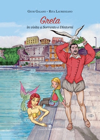 Greta in visita a Sorrento e Dintorni - Librerie.coop