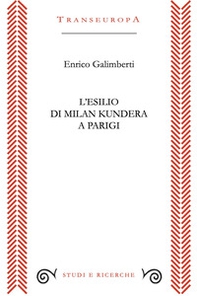 L'esilio di Milan Kundera a Parigi - Librerie.coop