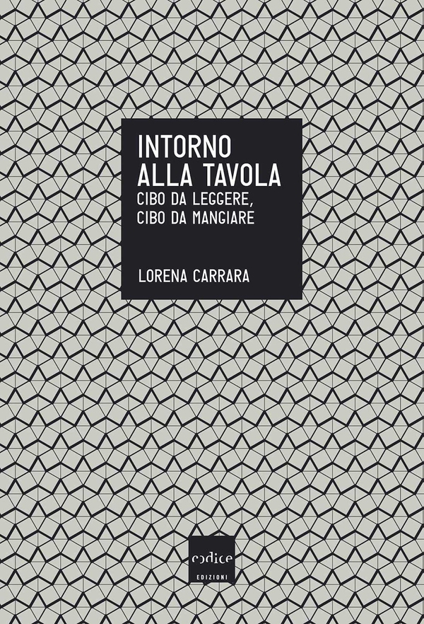 Intorno alla tavola. Cibo da pensare, cibo da mangiare - Librerie.coop Intorno alla tavola. Cibo da pensare, cibo da mangiare - Librerie.coop