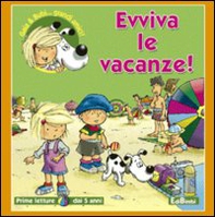 Evviva le vacanze! - Librerie.coop Evviva le vacanze! - Librerie.coop