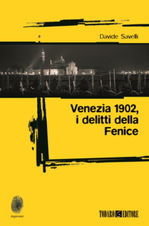 Venezia 1902, i delitti della Fenice - Librerie.coop Venezia 1902, i delitti della Fenice - Librerie.coop