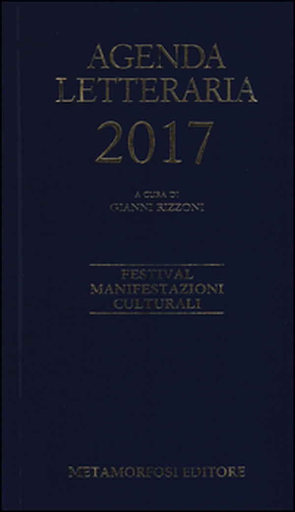 Agenda letteraria 2017 - Librerie.coop Agenda letteraria 2017 - Librerie.coop