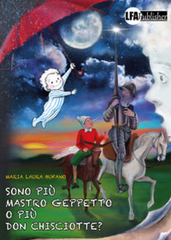 Sono più Mastro Geppetto o più Don Chisciotte? - Librerie.coop Sono più Mastro Geppetto o più Don Chisciotte? - Librerie.coop