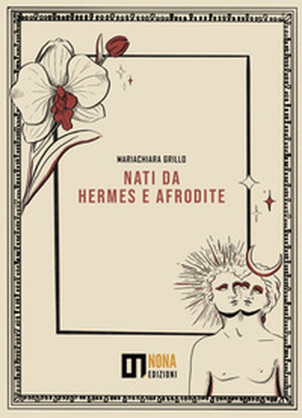 Nati da Hermes e Afrodite - Librerie.coop