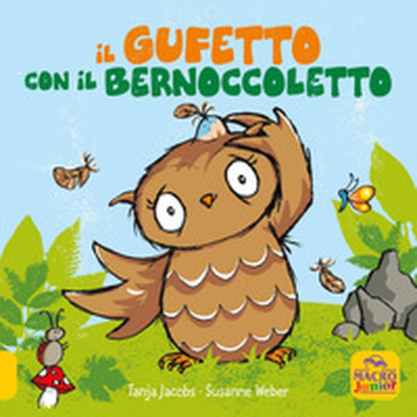 Il gufetto con il bernoccoletto - Librerie.coop Il gufetto con il bernoccoletto - Librerie.coop