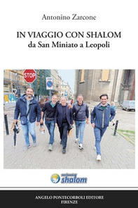In viaggio con Shalom da San Miniato a Leopoli - Librerie.coop