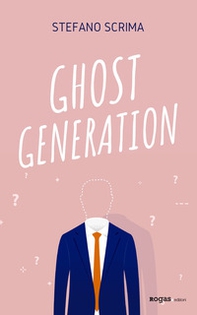 Ghost generation - Librerie.coop Ghost generation - Librerie.coop