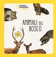 Animali del bosco. Libro sonoro - Librerie.coop