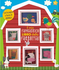 Il mio fantastico libro della fattoria! Gioco scopro - Librerie.coop Il mio fantastico libro della fattoria! Gioco scopro - Librerie.coop