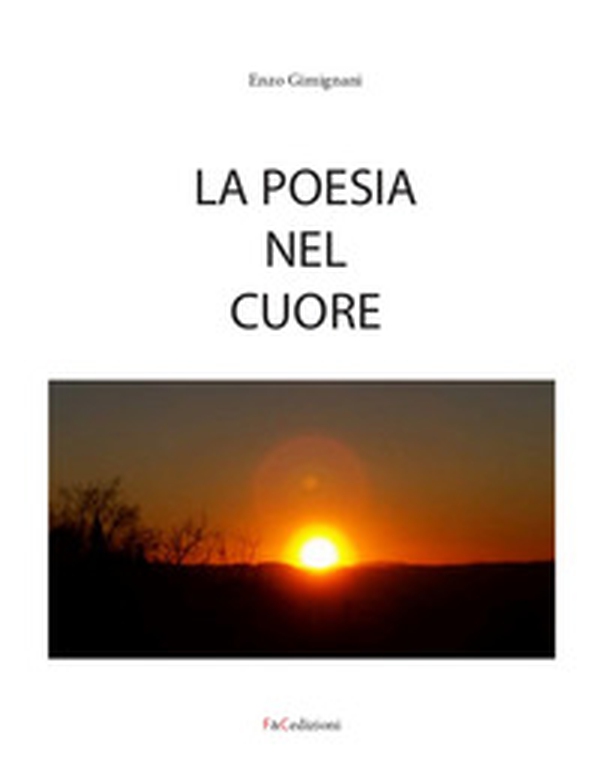 La poesia nel cuore - Librerie.coop La poesia nel cuore - Librerie.coop