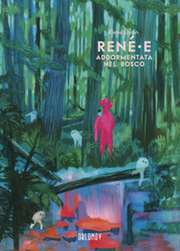 René?e addormentata nel bosco - Librerie.coop René?e addormentata nel bosco - Librerie.coop