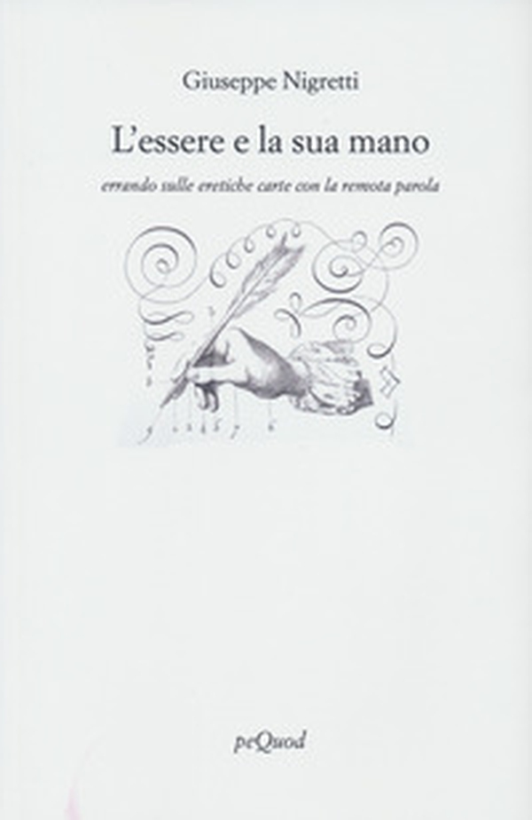 L'essere e la sua mano - Librerie.coop L'essere e la sua mano - Librerie.coop