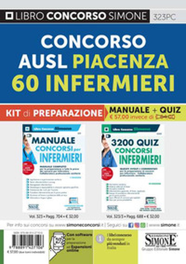 Concorso AUSL Piacenza. 60 infermieri. Kit di preparazione. Manuale + quiz - Librerie.coop Concorso AUSL Piacenza. 60 infermieri. Kit di preparazione. Manuale + quiz - Librerie.coop