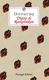 Diario di Raskolnikov - Librerie.coop Diario di Raskolnikov - Librerie.coop
