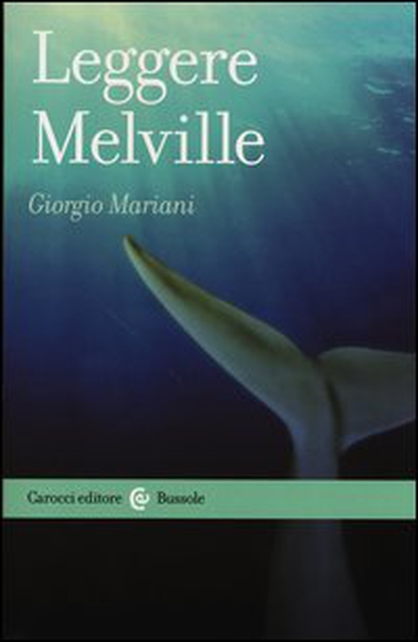 Leggere Melville - Librerie.coop Leggere Melville - Librerie.coop