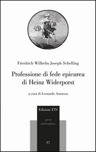 Professione di fede epicurea di Heinz Widerporst. Testo tedesco a fronte - Librerie.coop