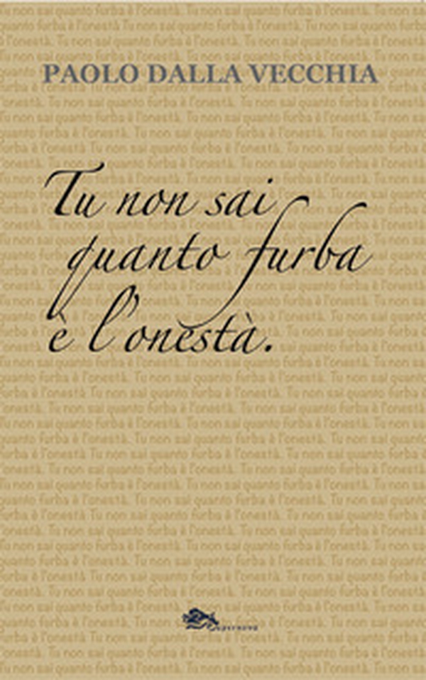 Tu non sai quanto furba è l'onestà - Librerie.coop