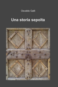 Una storia sepolta - Librerie.coop