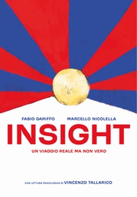 Insight. Un viaggio reale ma non vero - Librerie.coop