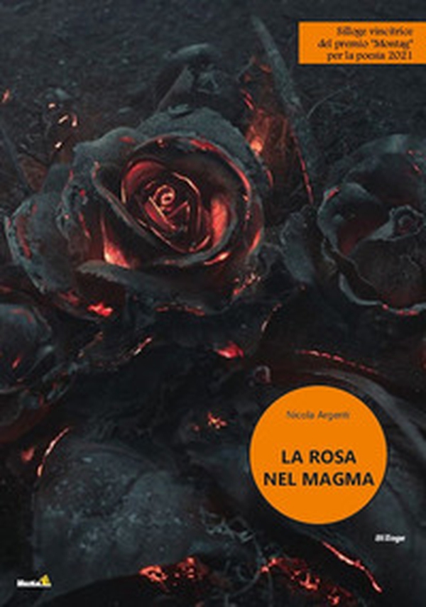 La rosa nel magma - Librerie.coop