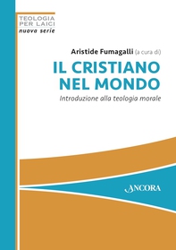 Il cristiano nel mondo - Librerie.coop