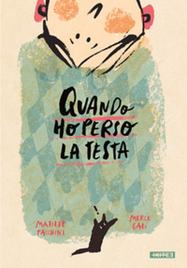 Quando ho perso la testa - Librerie.coop Quando ho perso la testa - Librerie.coop