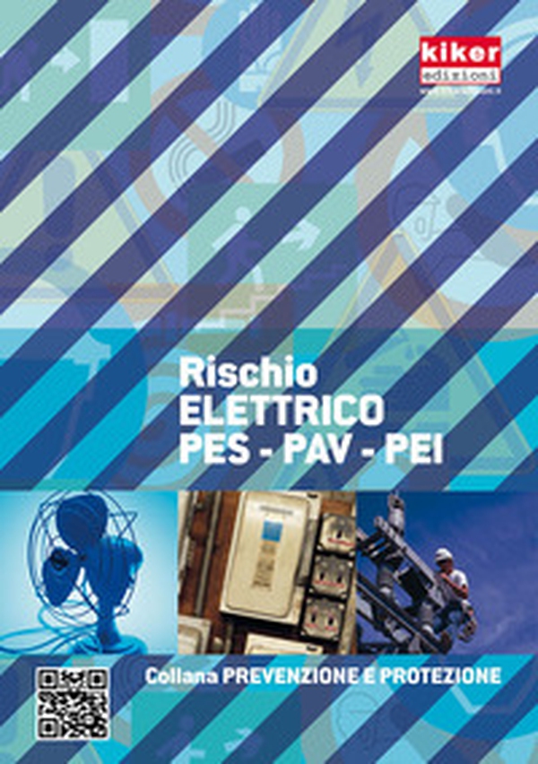 Rischio elettrico PES-PAV-PEI - Librerie.coop Rischio elettrico PES-PAV-PEI - Librerie.coop