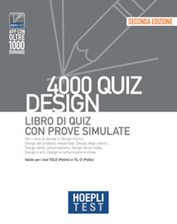 Hoepli test. 4000 quiz. Design. Libro di quiz con prove simulate - Librerie.coop Hoepli test. 4000 quiz. Design. Libro di quiz con prove simulate - Librerie.coop