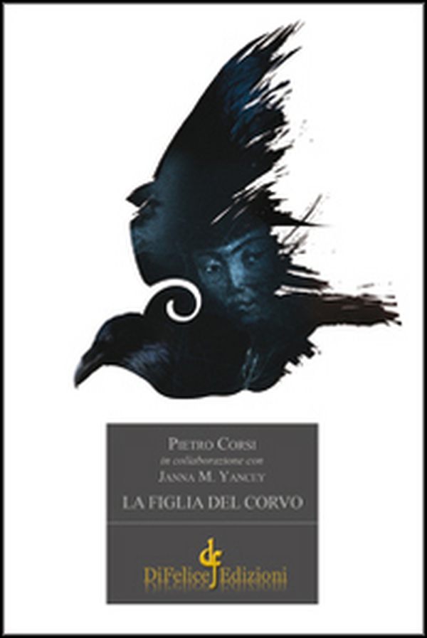 La figlia del corvo - Librerie.coop La figlia del corvo - Librerie.coop