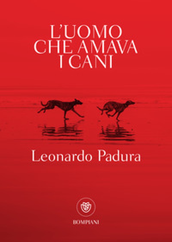L'uomo che amava i cani - Librerie.coop L'uomo che amava i cani - Librerie.coop