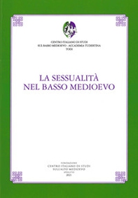 La sessualità nel basso medioevo - Librerie.coop