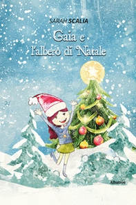 Gaia e l'albero di Natale - Librerie.coop