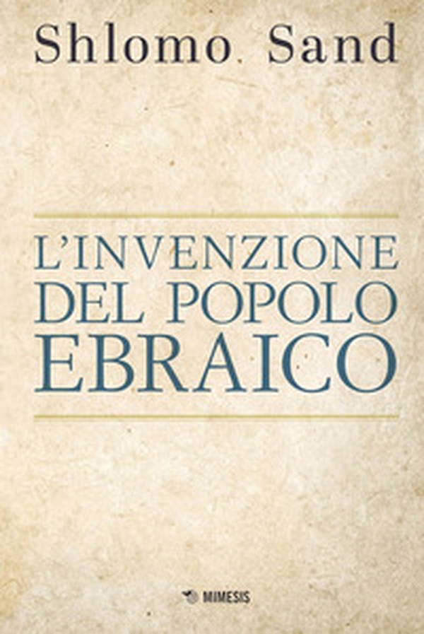 L'invenzione del popolo ebraico - Librerie.coop L'invenzione del popolo ebraico - Librerie.coop