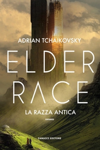 Elder Race. La razza antica - Librerie.coop Elder Race. La razza antica - Librerie.coop