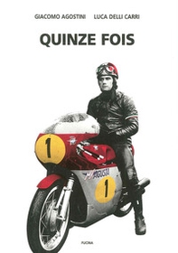Quinze fois - Librerie.coop Quinze fois - Librerie.coop