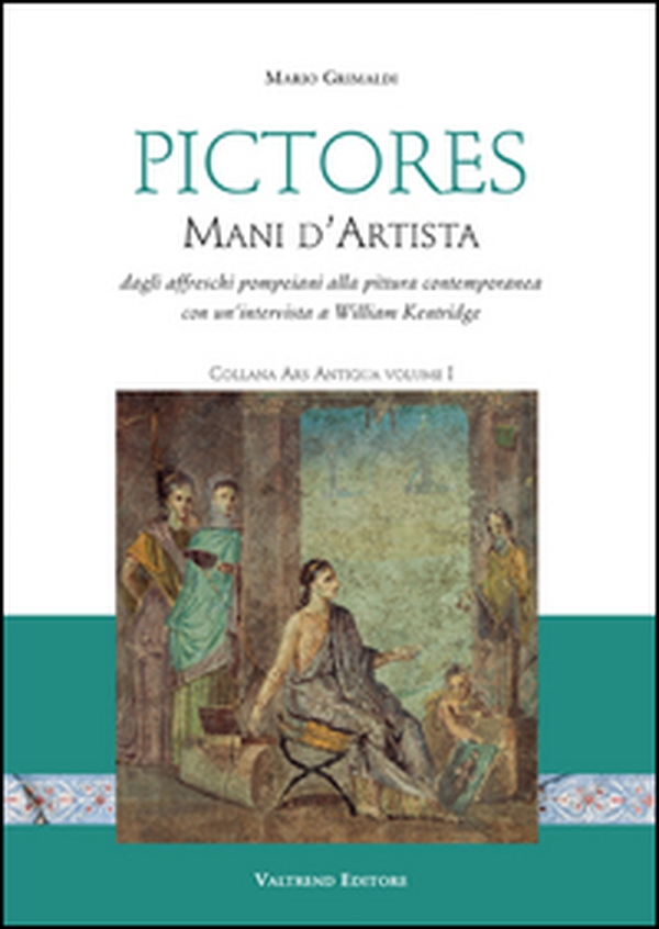 Pictores. Mani d'artista. Dagli affreschi pompeiani alla pittura contemporanea - Librerie.coop Pictores. Mani d'artista. Dagli affreschi pompeiani alla pittura contemporanea - Librerie.coop