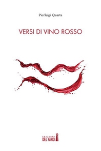 Versi di vino rosso - Librerie.coop
