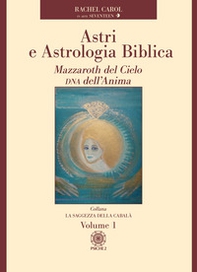 Astri e astrologia biblica - Vol. 1 - Librerie.coop