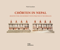 Chörten in Nepal. Architecture and buddhist votive practice in the Himalaya - Librerie.coop
