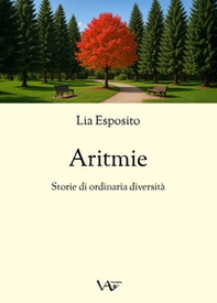 Aritmie. Storie di ordinaria diversità - Librerie.coop
