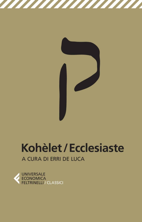 Kohèlet/Ecclesiaste - Librerie.coop Kohèlet/Ecclesiaste - Librerie.coop
